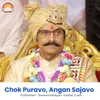About Chok Puravo Angan Sajavo Song